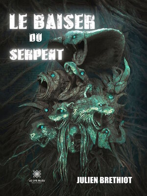 cover image of Le baiser du serpent